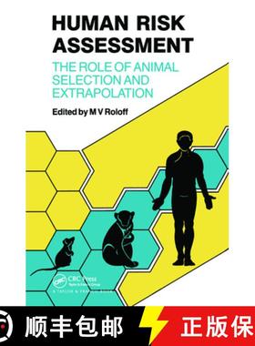 【3-4周达】Human Risk Assessment--The Role of Animal Selection and Extrapolation: The Role of Animal ... [9780367451400]