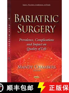 【3-4周达】精装 Bariatric Surgery: Prevalence, Complications and Impact on Quality of Life [9781634636971]
