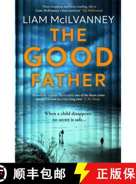 【3-4周达】The Good Father: The stunning psychological thriller from the award-winning crime writer [9781804186978]