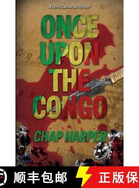 预订 Once Upon the Congo [9781734819625]