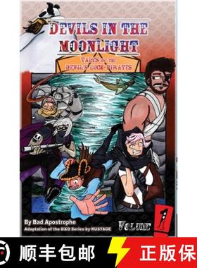 预订 Devils in the Moonlight: Tales of the Devil's Luck Pirates, Vol. 1 [9781088029671]
