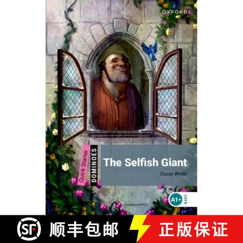 【3-4周达】Dominoes: Quick Starter:: The Selfish Giant [9780194249317]