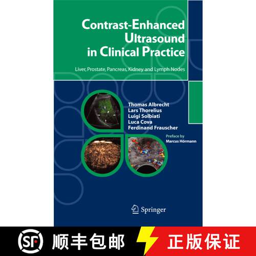 【3-4周达】Contrast-Enhanced Ultrasound in Clinical Practice : Liver, Prostate, Pancreas, Kidney and ... [9788847003040]