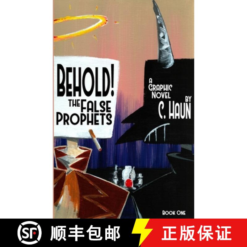 【4周达】Behold! The False Prophets: Book One [9781667167503]