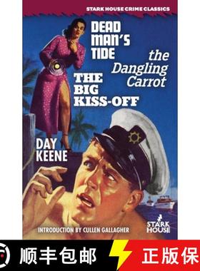 【3-4周达】Dead Man's Tide / The Dangling Carrot / The Big Kiss-Off [9781951473198]