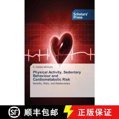 预订 Physical Activity, Sedentary Behaviour and Cardiometabolic Risk [9783639704808]