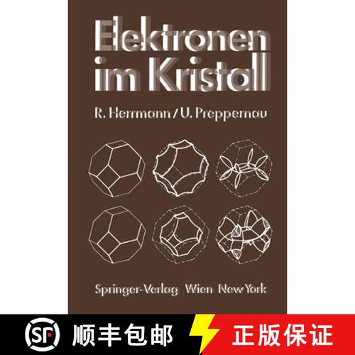 【3-4周达】Elektronen im Kristall [9783709185216]