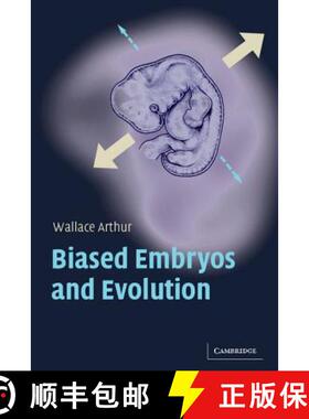 【3-4周达】Biased Embryos and Evolution [9780521541619]