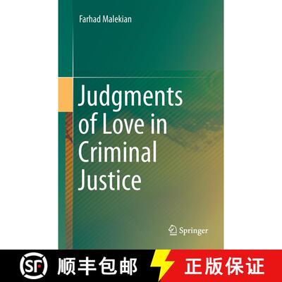 【3-4周达】Judgments of Love in Criminal Justice (1st ed. 2017) [9783319468990]