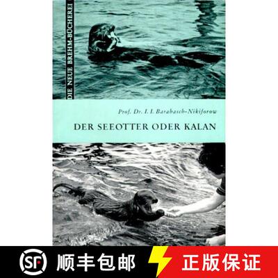 预订 Der Seeotter oder Kalan (Sea Otter) [9783894327163]