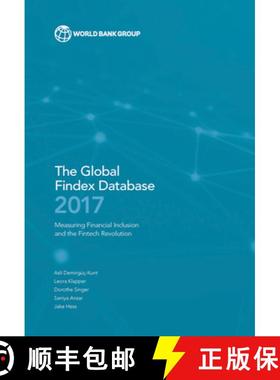 预订 The Global Findex Database 2017: Measuring Financial Inclusion and the Fintech Revolution [9781464812590]