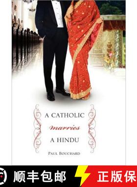 【3-4周达】A Catholic Marries a Hindu: A Look at Cultural Differences Between Americans and Indians [9780557351121]