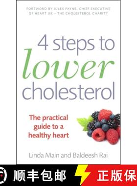 【3-4周达】4 Steps to Lower Cholesterol: The Practical Guide to a Healthy Heart [9781785040177]
