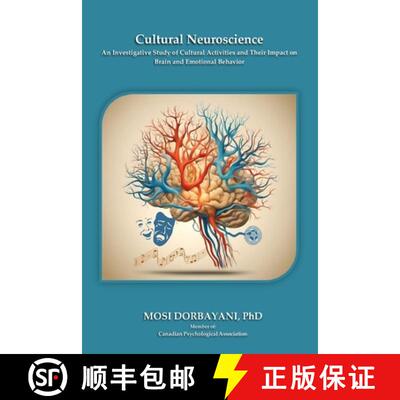 【3-4周达】Cultural Neuroscience: An Investigative Study of Cultural Activities and Their Impact on B... [9781068871528]