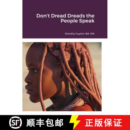 【3-4周达】精装 Don't Dread Dreads the People Speak [9781716036651]