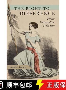 【3-4周达】The Right to Difference: French Universalism and the Jews [9780226397054]