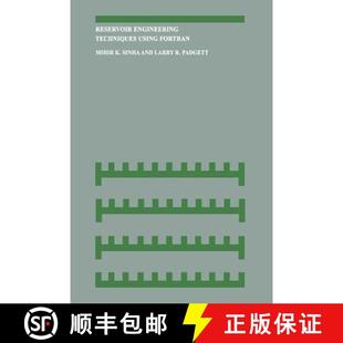 Reservoir Engineering Techniques FORTRAN 4周达 Using 9789401088374