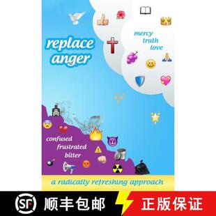 replace anger approach 9780692297926 refreshing 4周达 radically