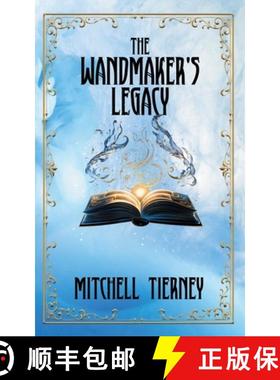 预订 The Wandmaker's Legacy [9780645619249]
