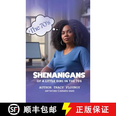 【3-4周达】精装 Shenanigans of a Little Girl in the 70s [9798349274473]