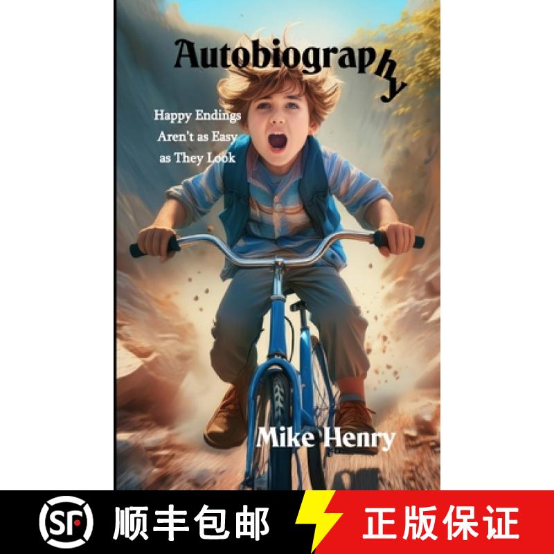 【2-3周达】Autobiography: Happy Endings Aren't as Easy as They Look [9781304013965]