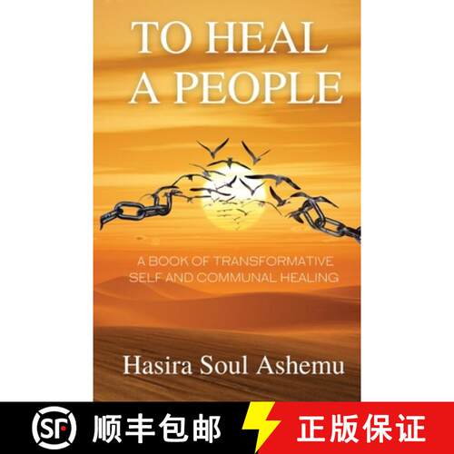 【3-4周达】To Heal A People: A Book of Transformative Self and Communal Healing [9798218105464]