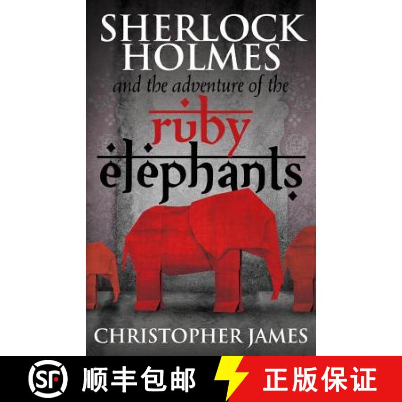 【2-3周达】Sherlock Holmes and The Adventure of the Ruby Elephants [9781780928210]