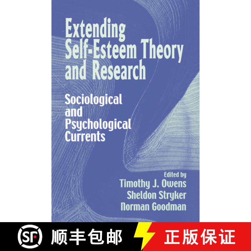 【3-4周达】Extending Self-Esteem Theory and Research: Sociological and Psychological Currents [9780521028424]
