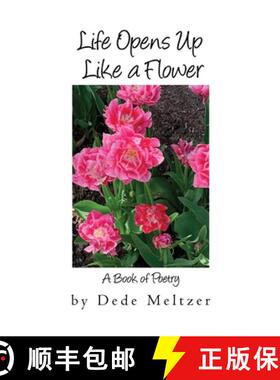 【3-4周达】Life Opens Up Like a Flower [9781636615721]