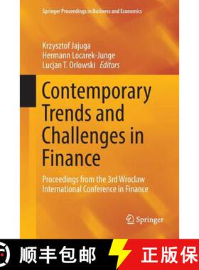 【3-4周达】Contemporary Trends and Challenges in Finance : Proceedings from the 3rd Wroclaw Internati... [9783030094355]