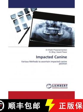 预订 Impacted Canine [9786202679459]