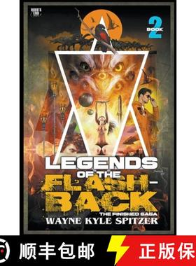 【3-4周达】Legends of the Flashback: Book Two [9798215455173]