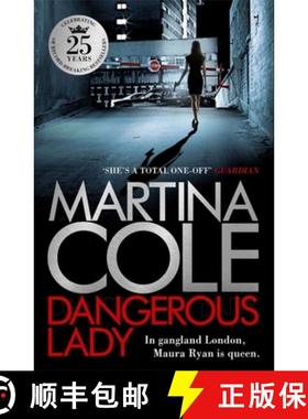 【3-4周达】Dangerous Lady : A gritty thriller about the toughest woman in London's criminal underworld [9780755374069]