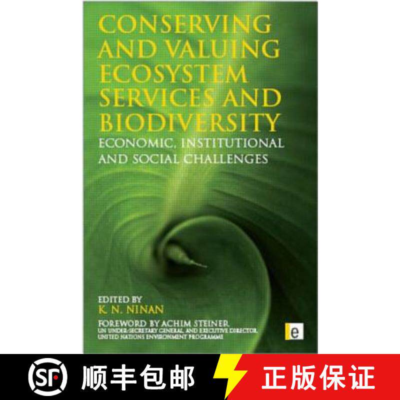 【3-4周达】精装 Conserving and Valuing Ecosystem Services and Biodiversity: Economic, Institutional a... [9781844076512]