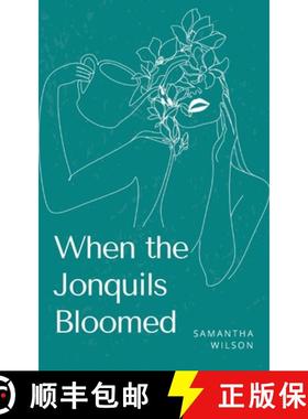 预订 When the Jonquils Bloomed [9789358367300]