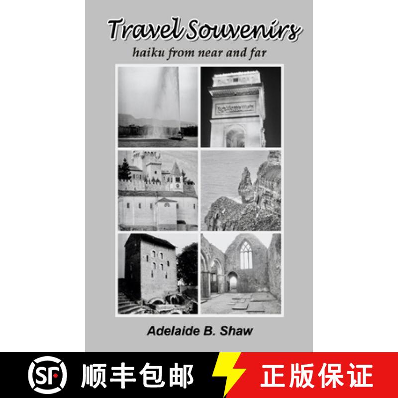 【2-3周达】Travel Souvenirs: haiku from near and far Adelaide B. [9788194827139]