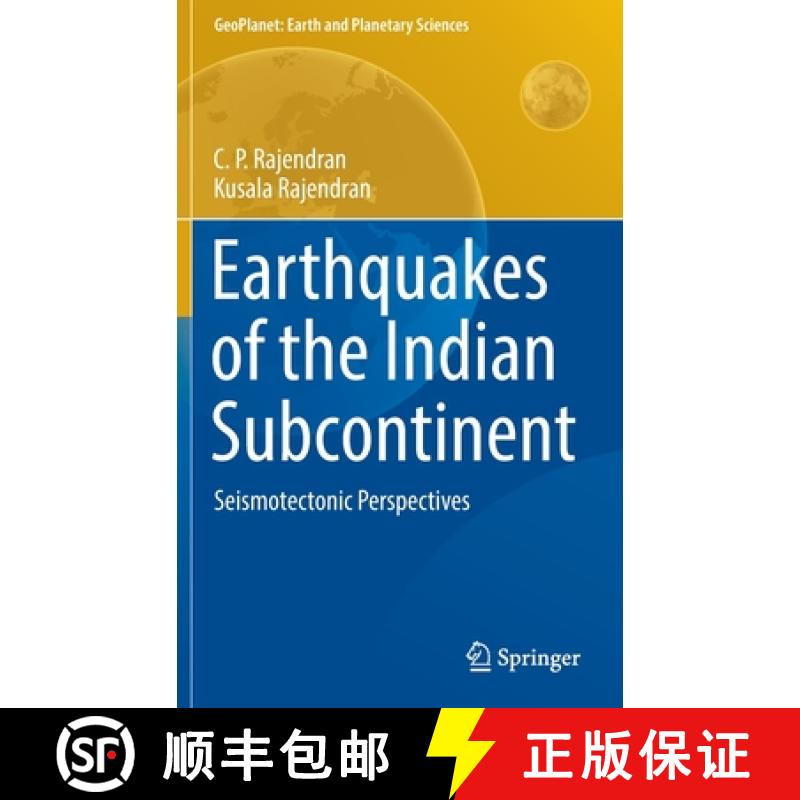 【3-4周达】Earthquakes of the Indian Subcontinent : Seismotectonic Perspectives [9789811647475]