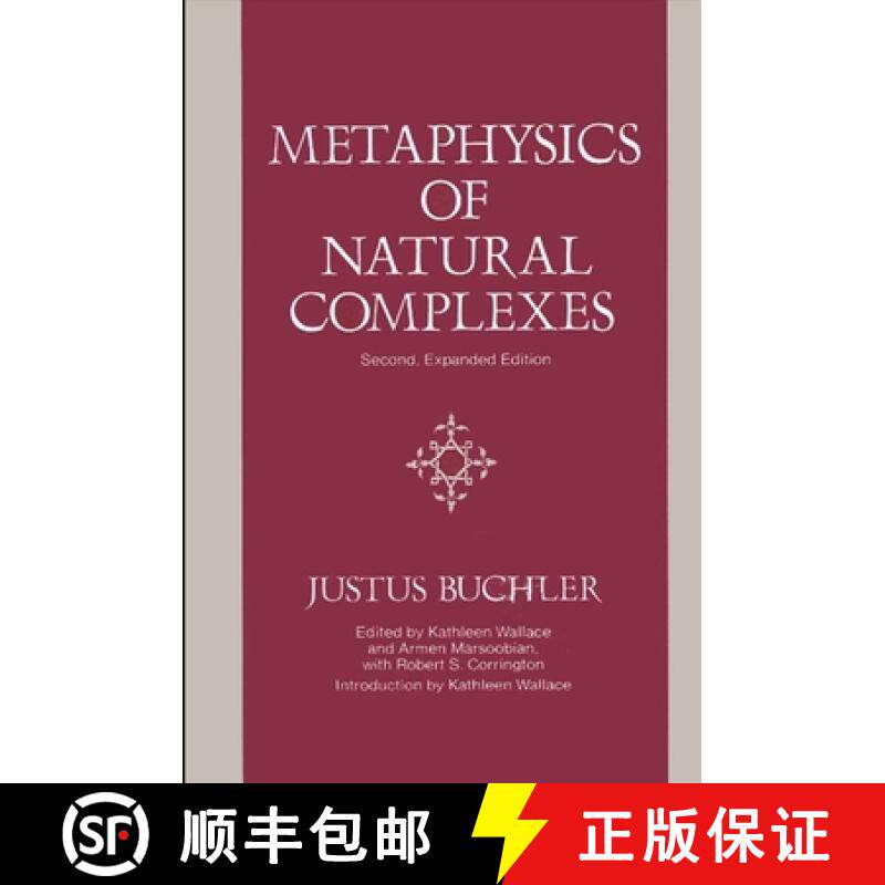 【3-4周达】Metaphysics of Natural Complexes: Second, Expanded Edition (Expanded) [9780791401835]