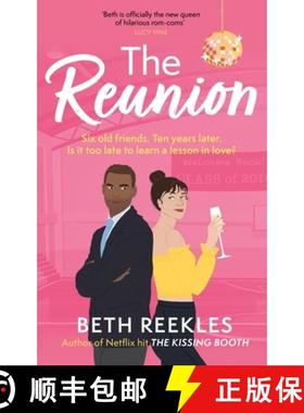 【3-4周达】The Reunion : the must-read enemies-to-lovers, forced proximity summer romance [9781408730232]