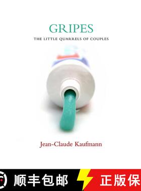 【3-4周达】Gripes - The Little Quarrels Of Couples [Wiley社会学] [9780745643618]
