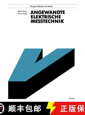 【3-4周达】Angewandte Elektrische Meßtechnik: Grundlagen, Sensorik, Meßwertverarbeitung [9783528145675]