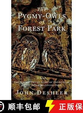 预订 The Pygmy-Owls of Forest Park [9798987972717]