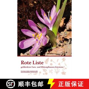 预订 精装 Rote Liste Gefährdeter Farn- und Blütenpflanzen Kärntens [Red List of Endangered Ferns a... [9783853280980]