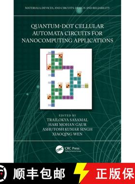【3-4周达】Quantum-Dot Cellular Automata Circuits for Nanocomputing Applications [9781032421957]