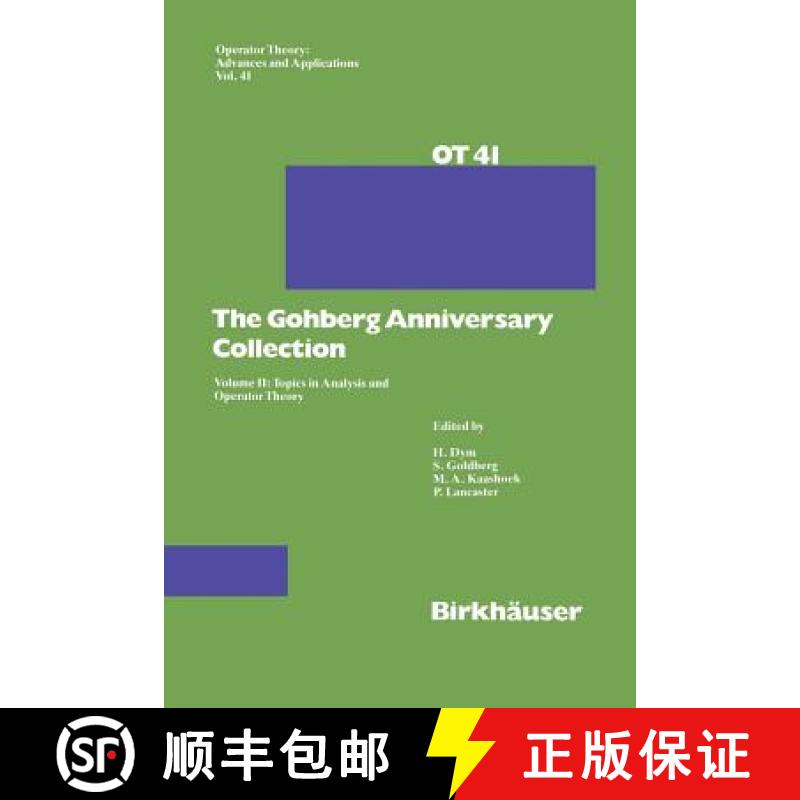 【3-4周达】Gohberg Anniversary Collection: Volume II: Topics in Analysis and Operator Theory - The Go... [9783034899758]