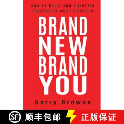 【3-4周达】Brand New Brand You: How to build and maintain reputation and relevance [9781925921816]