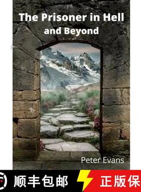 【3-4周达】The Prisoner in Hell and Beyond [9781678106874]