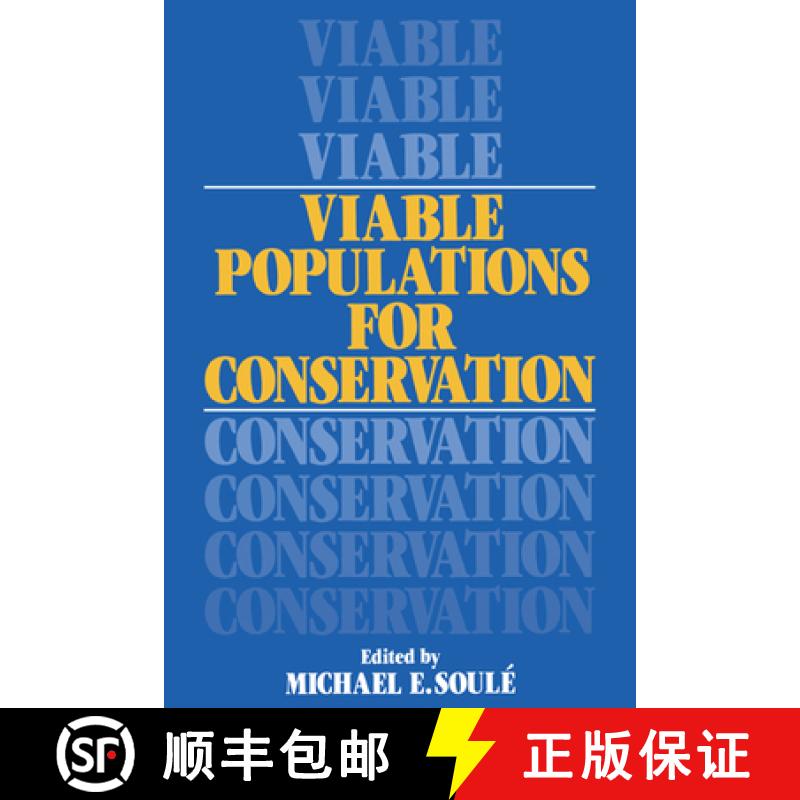 【3-4周达】Viable Populations for Conservation [9780521336574]