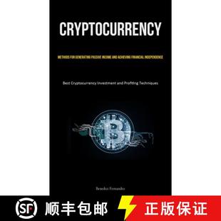 Achieving Cryptocurrency for Methods Financial 9781837875306 Passive Generating and Income 4周达 Independence...