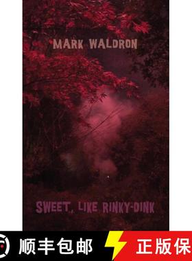 【3-4周达】Sweet, Like Rinky-Dink [9781780374598]